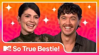 People We Meet On Vacation Cast Play So True Bestie! 💖 | MTV Movies