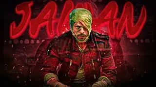 Jawan Official Trailer Prevue Edit | Teaser X Trailer | SRK Trailer | Dark Desire |