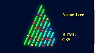 Neone Tree Using HTML and CSS || How to create animations with CSS