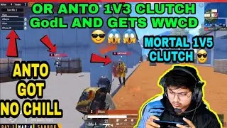 Mortal 1v5 Clutch - OR Anto WWCD 1v3 Clutch Final Zone against GodL 😱😱 - GROZA OP