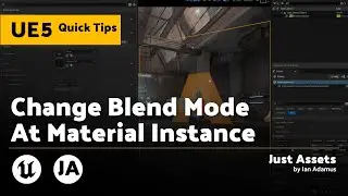 Совет по Unreal Engine 5 | Изменение режима смешивания для экземпляра материала