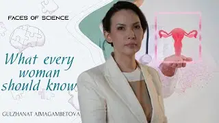 Gulzhanat Aimaghambetova: Quality medicine cannot exist without science | Faces of Science