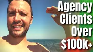 Agency Clients Over $100k+