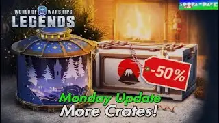 More Crates Monday Update World Of Warships Legends