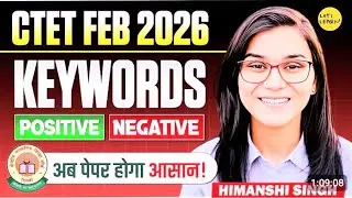 Ctet feb 2026 keywords positive Negative Tag words by himanshi singh🙏🙏