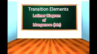 Latimer Diagram of Manganese (Mn) II Concise Notes II Pdf link in description