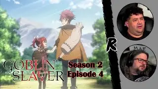 Goblin Slayer - 2x4 | RENEGADES REACT 