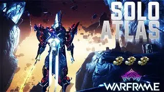 Warframe - Solo Atlas