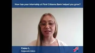 Growing with First Citizens Bank: Casey&rsquo;s Story