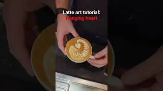 Latte art: Hanging heart Tutorial #latteart #coffee #barista #coffeelover #cafe  #lofi #tutorial