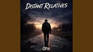 Distant Relatives