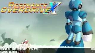 Resonance Overdrive X - [Megaman X3] - 