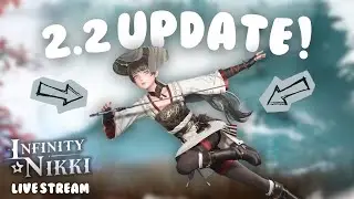 2.2 infinity nikki first look! | infinity nikki livestream