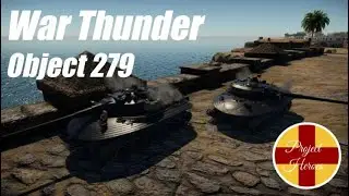 War Thunder (Object 279) - The Russian UFO!