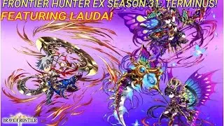 Brave Frontier Global - Frontier Hunter EX Season 31: Terminus Feat. Lauda! (Road to HR 50)