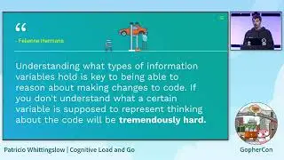 GopherCon 2023: Cognitive Load and Go - Patricio Whittingslow