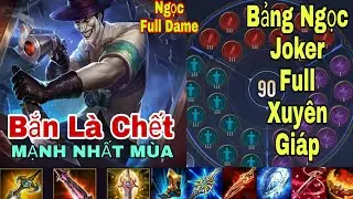 JOKER M&Ugrave;A 23 | TRANG BỊ, BẢNG NGỌC, PH&Ugrave; HIỆU V&Agrave; C&Aacute;CH CHƠI JOKER MẠNH NHẤT