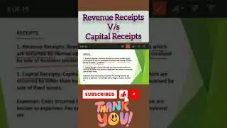 Basic Accounting Terms :- Revenue Receipts and Capital Receipts