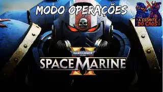 modo operações - space marine 2