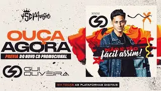 N&Atilde;O &Eacute; T&Atilde;O FACIL ASSIM - GUI OLIVEIRA (AUDIO OFICIAL)