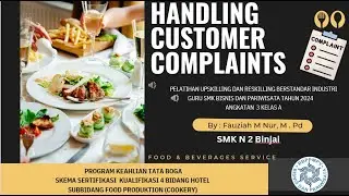HANDLING CUSTOMER COMPLAINTS  By FAUZIAH M NUR, M.Pd