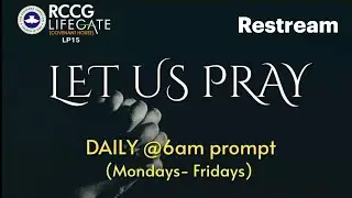 RCCG Life Gate Morning Prayer