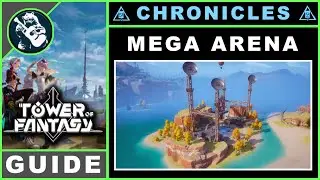 Mega Arena | Travel Log Locations | Tower of Fantasy Chronicles
