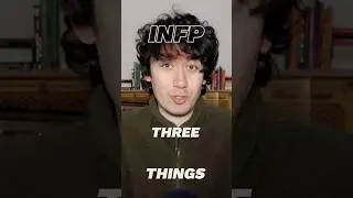 3 Things EVERY INFP Should Hear