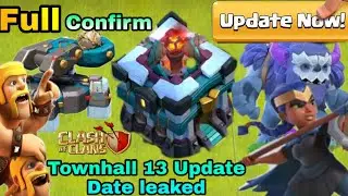 Clash of clans th13 Update Confirmed Date is Here-Coc th13 Update leak-Coc Th13 Update date - Coc