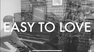 Easy To Love feat. Theo Caplan