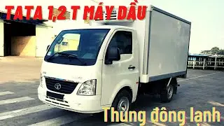 Giá Xe tải TATA 1T2 máy Dầu - Thùng ĐÔNG LẠNH T2/2021 | Hotline: 0383.368.978