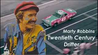 Marty Robbins - 'Twentieth Century Drifter' (1973)