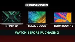 Infinix X1 series V/s Realbook V/s Redmibook 15 Comparison | Don't Buy Before Watching