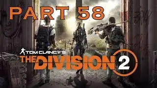 THE DIVISION 2 | Gameplay Walkthrough Part 58 - CAMP WHITE OAK