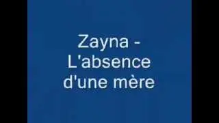 zayna l'absence d'une mere lyric