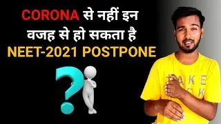 Will NEET 2021 Postpone ? | NEET 2021 Latest News | NEET Exam Date & Registration Form |