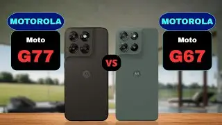 Motorola G77 vs Motorola G67 Comparison