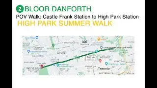 TTC POV Walk: Castle Frank Station to High Park Station + High Park Walk (4K)
