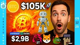 Bitcoin Breaks $105K, Coinbase Buys Deribit, NFT Revival & Memecoin Mania | Crypto News May 12, 2025