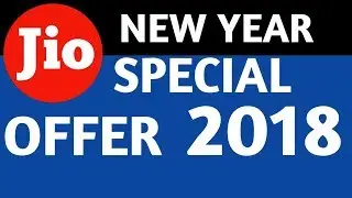 jio new year offer details 2018, ||JIO 4G||