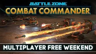 Battlezone: Combat Commander - Multiplayer Free Weekend