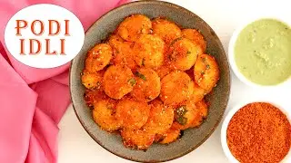 Podi Idli / Mini Podi Idli / Ghee Podi Idli / Easy and Quick Masala Idli / Podi Idli Recipe