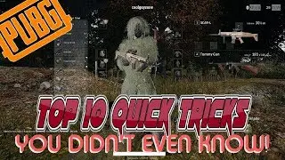 PUBG // Top 10 Quick Tips, Tricks, & Life Hacks for PlayerUnknown's Battlegrounds