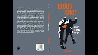 Blood KnotPlay by Athol Fugard