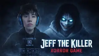АСЛАН ШУКАША ИГРАЕТ В JEFF THE KILLER:XORROR GAME