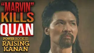 Marvin Kills QUAN!!! Power Book 3 Raising Kanan Season 4 Episode 8 | 
