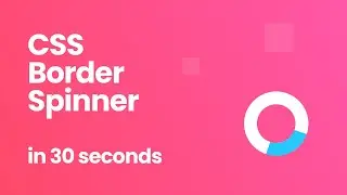 Pure CSS Border Spinner