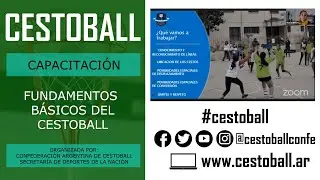Capacitación Abierta de Cestoball. Fundamentos básicos. Día 1 12/7/2021