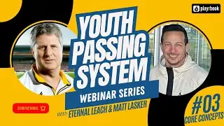 YPS Episode 3: The 3 Core Passing Concepts of the Youth Passing System & Why