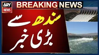 Sindh River Water Rises - Heavy Flood Alert in Sindh
